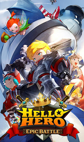 Download Hello hero: Epic battle für Android 4.4 kostenlos.