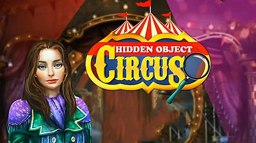 Download Hidden objects: Circus für Android kostenlos.