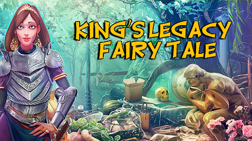 Download Hidden objects king's legacy: Fairy tale für Android kostenlos.