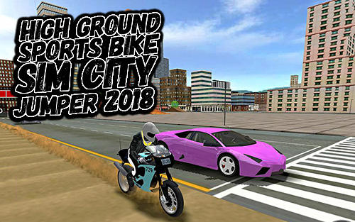 Download High ground sports bike simulator city jumper 2018 für Android kostenlos.