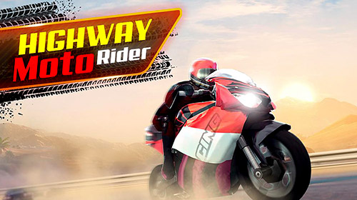 Download Highway moto rider: Traffic race für Android kostenlos.