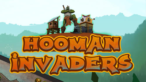 Download Hooman invaders: Tower defense für Android 4.1 kostenlos.