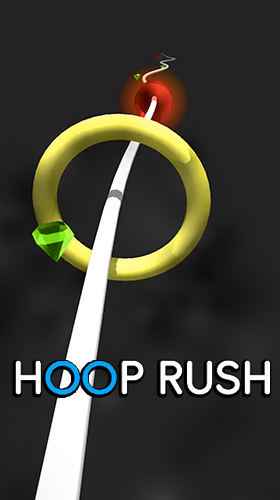 Download Hoop rush für Android kostenlos.