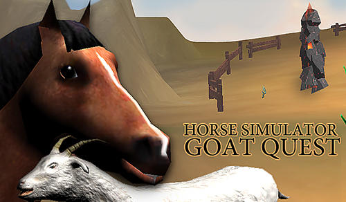Download Horse simulator: Goat quest 3D. Animals simulator für Android kostenlos.