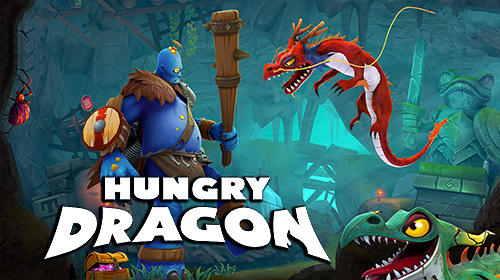 Download Hungry dragon für Android 4.3 kostenlos.