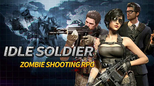 Download Idle soldier: Zombie shooter RPG PvP clicker für Android kostenlos.