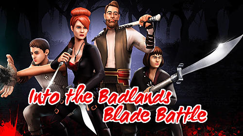 Download Into the badlands: Blade battle für Android kostenlos.