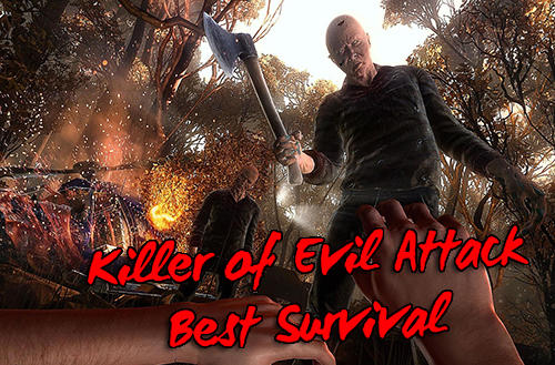 Download Killer of evil attack: Best survival game für Android kostenlos.