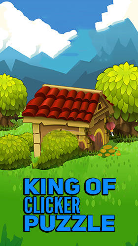 Download King of clicker puzzle: Game for mindfulness für Android kostenlos.