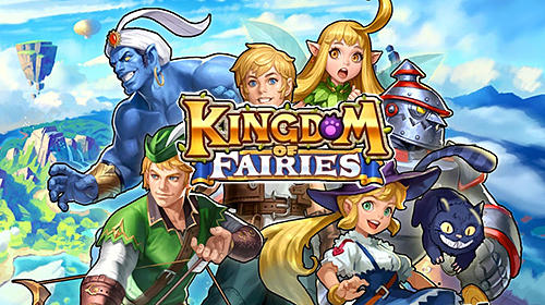 Download Kingdom of fairies für Android kostenlos.