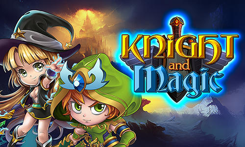 Download Knight and magic für Android kostenlos.