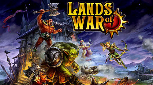 Download Lands of war für Android 4.4 kostenlos.