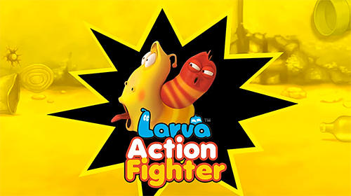 Download Larva action fighter für Android kostenlos.