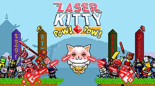 Download Laser kitty: Pow! Pow! für Android kostenlos.