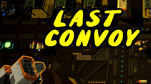 Download Last convoy: Tower offense für Android 4.4 kostenlos.