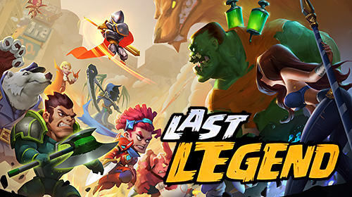 Download Last legend: Fantasy RPG für Android kostenlos.