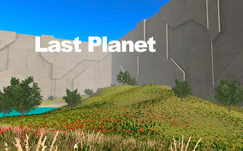Download Last planet: Survival and craft für Android kostenlos.