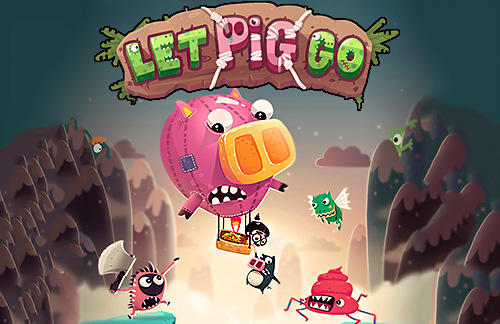Download Let pig go für Android kostenlos.