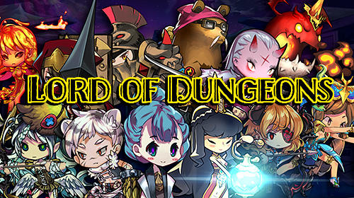 Download Lord of dungeons für Android kostenlos.