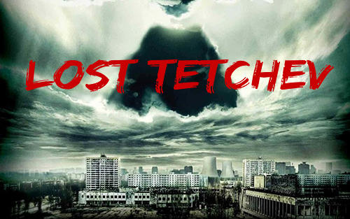 Download Lost Tetchev für Android kostenlos.
