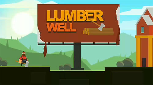 Download Lumber well für Android kostenlos.