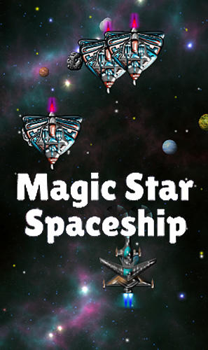 Magic star spaceship