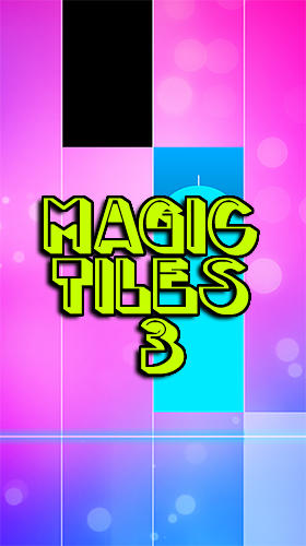 Download Magic tiles 3 für Android kostenlos.