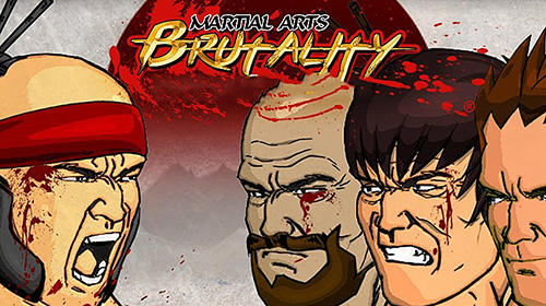 Download Martial arts brutality für Android kostenlos.