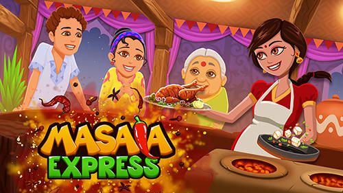 Download Masala express: Cooking game für Android kostenlos.