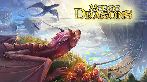 Download Merge dragons! für Android kostenlos.