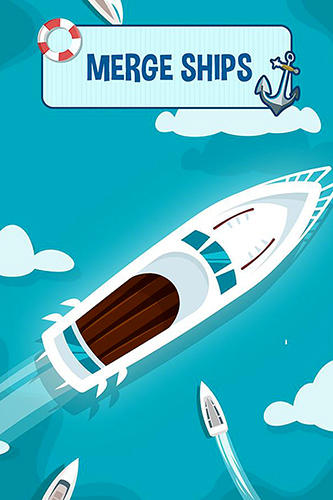 Download Merge ships: Boats, cruisers, battleships and more für Android kostenlos.