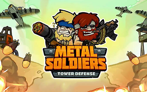 Download Metal soldiers TD: Tower defense für Android kostenlos.