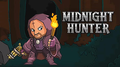 Download Midnight hunter für Android kostenlos.