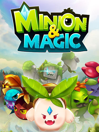 Download Minion and magic für Android kostenlos.