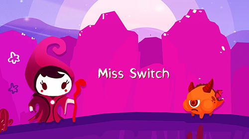 Download Miss Switch für Android kostenlos.