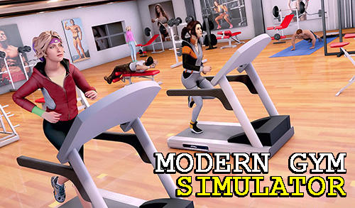 Download Modern gym simulator für Android kostenlos.