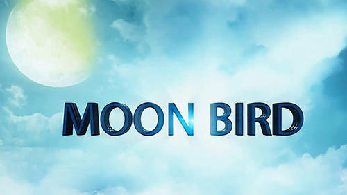 Download Moon bird VR für Android kostenlos.