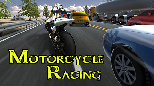 Download Motorcycle racing für Android kostenlos.