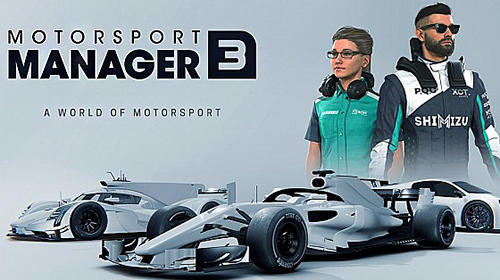 Download Motorsport manager 3 für Android kostenlos.