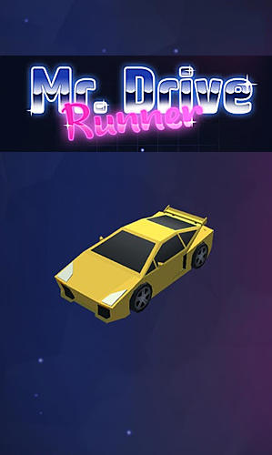 Download Mr. Drive runner: Race under the meteor shower für Android kostenlos.