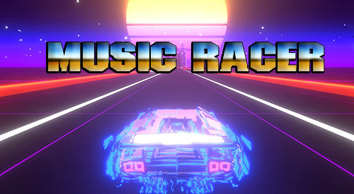 Download Music racer für Android kostenlos.