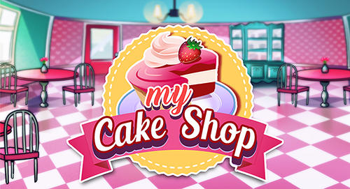 Download My cake shop für Android kostenlos.