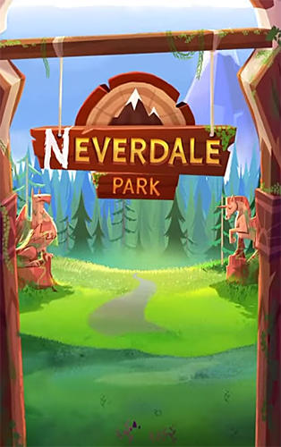 Download Neverdale park für Android kostenlos.