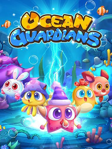 Download Ocean guardians für Android kostenlos.