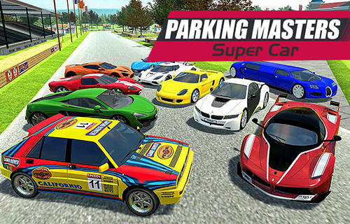Download Parking masters: Supercar driver für Android kostenlos.