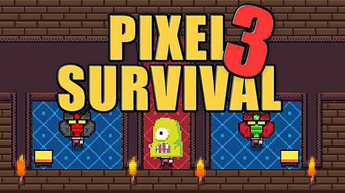 Download Pixel survival game 3 für Android kostenlos.