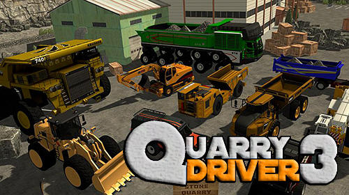 Download Quarry driver 3: Giant trucks für Android kostenlos.