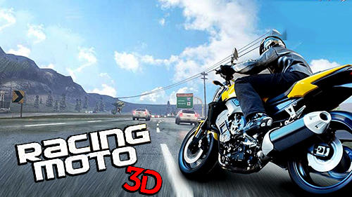 Download Racing moto 3D für Android 4.0 kostenlos.