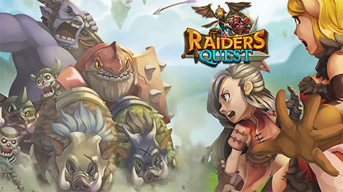 Download Raiders quest für Android kostenlos.