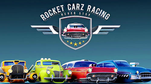Download Rocket carz racing: Never stop für Android 5.0 kostenlos.
